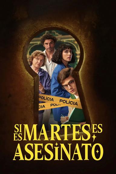 Si es martes, es asesinato