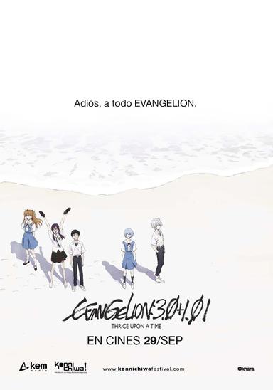 Evangelion: 3.0+1.01 Thrice Upon a Time