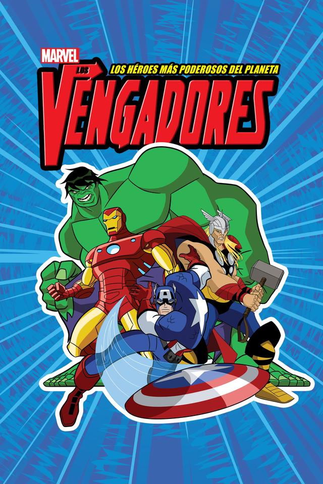 Los Vengadores: Los héroes más poderosos del planeta