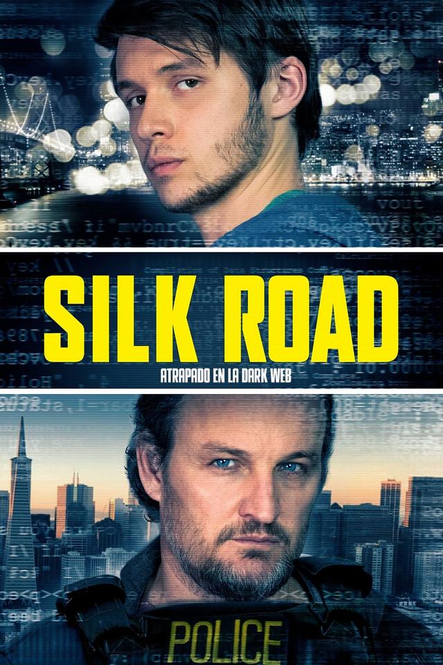 Silk Road: Atrapado en la Dark Web