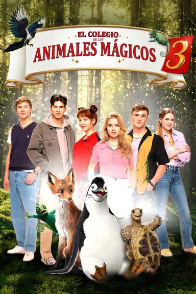 El colegio de los animales mágicos 3