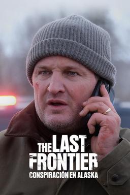 The Last Frontier: Conspiración en Alaska