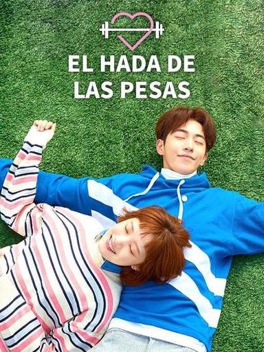 El Hada De Las Pesas Kim Bok Joo