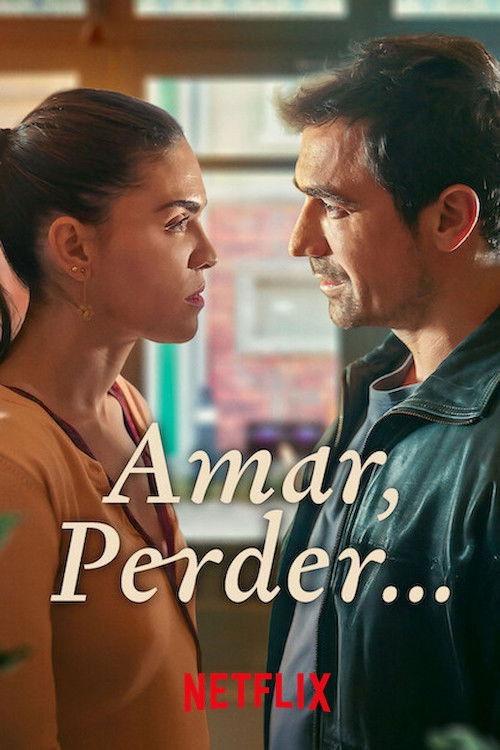 Amar, perder