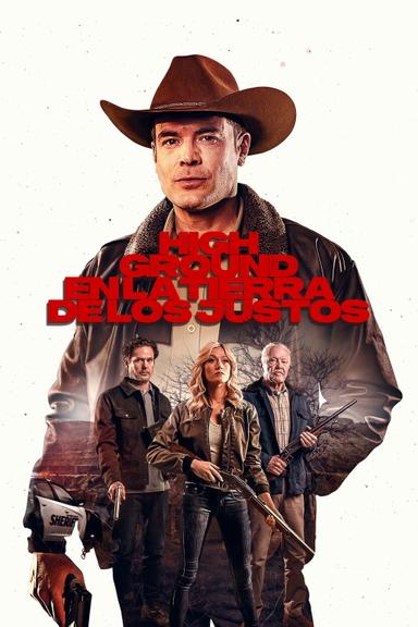 High Ground: En la tierra de los justos