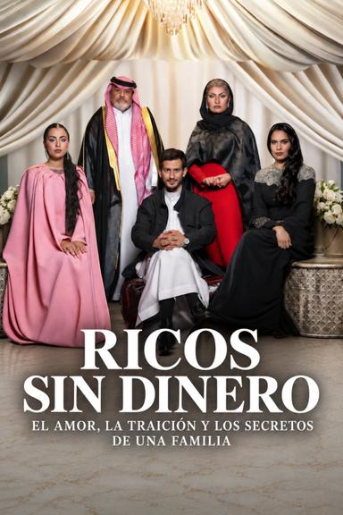 Ricos sin dinero