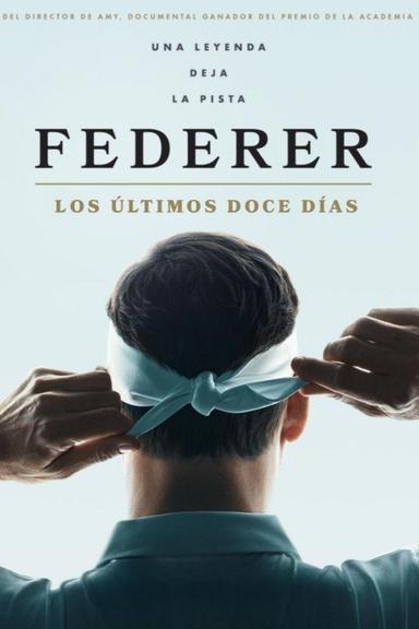 Federer: Los últimos doce días