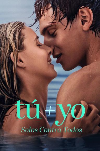Tú+Yo - Solos contra todos