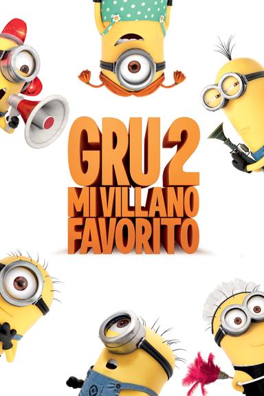 Gru 2. Mi villano favorito