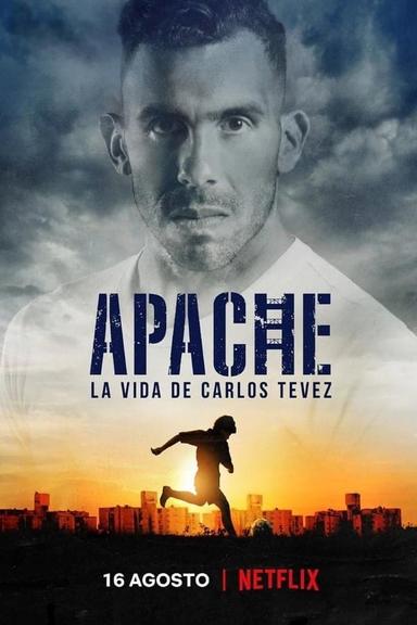 Apache: La vida de Carlos Tevez