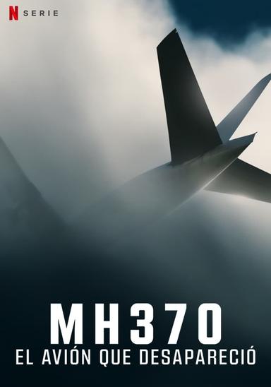 MH370: El avión que desapareció