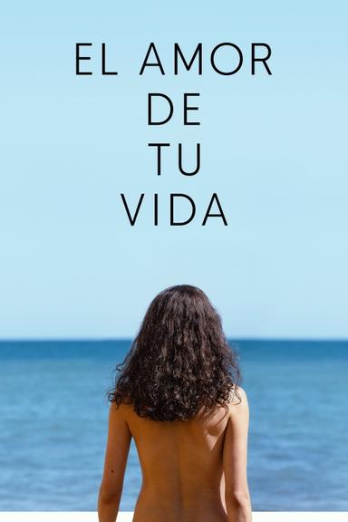 El amor de tu vida