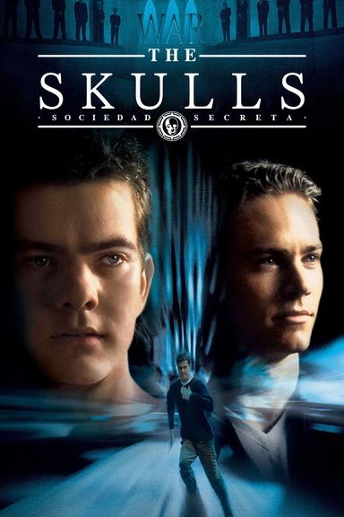 The Skulls: Sociedad secreta