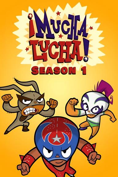 ¡Mucha Lucha! 1x1