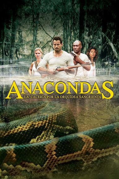 Anacondas: La cacería por la orquídea sangrienta