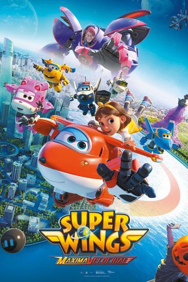 Super Wings: Máxima velocidad