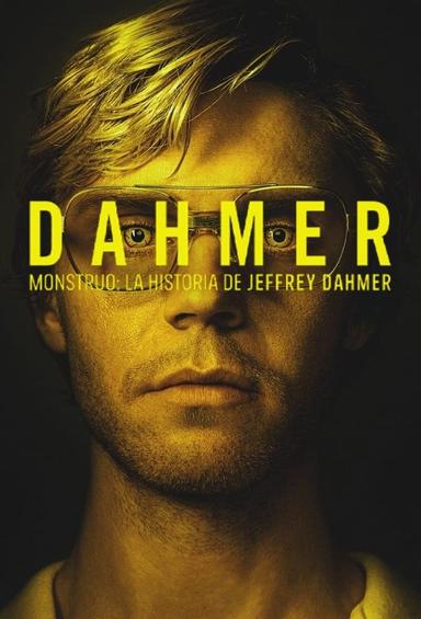 Dahmer - Monstruo: La historia de Jeffrey Dahmer