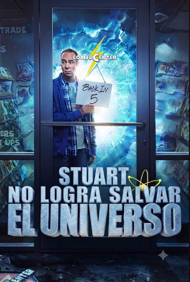 Stuart no consigue salvar el universo