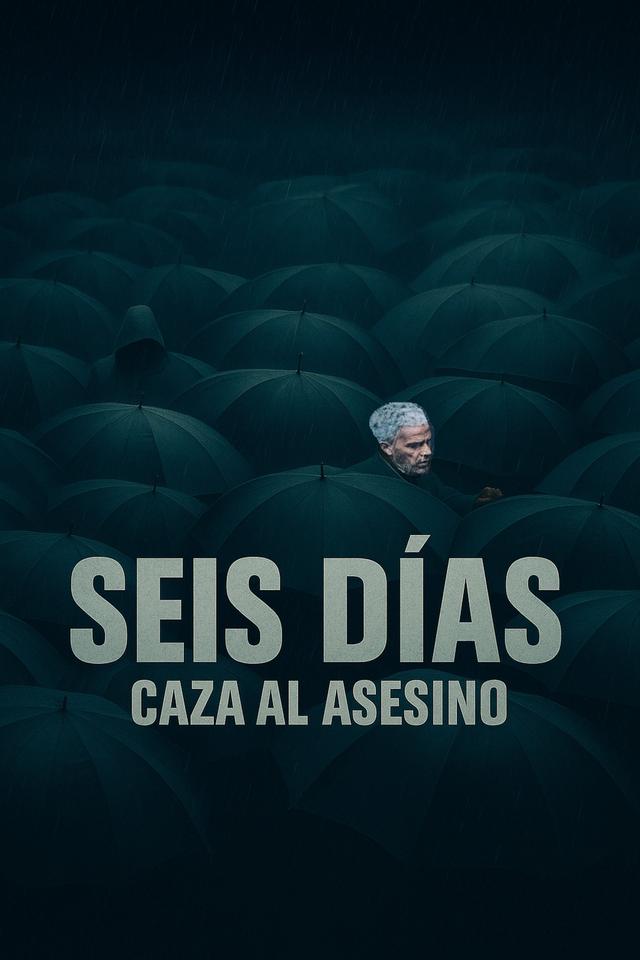 Seis días: Caza al asesino