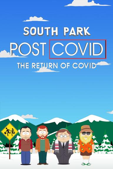 South Park. Post Covid: El retorno del Covid