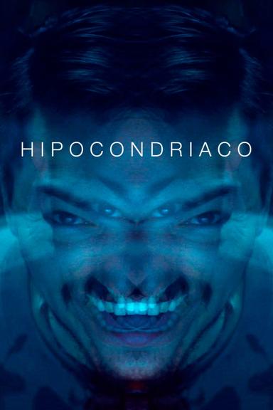 Hypochondriac