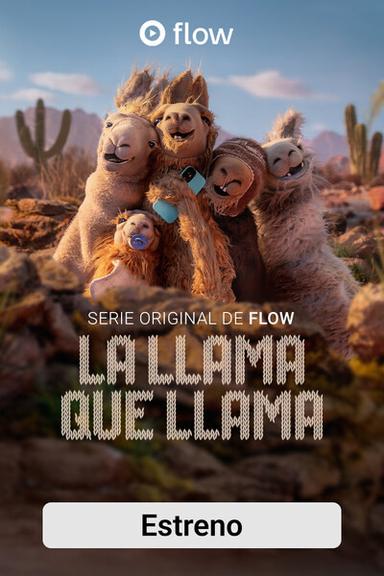 La Llama que Llama: La Serie 1x8