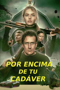 Por encima de tu cadáver