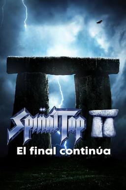 Spinal Tap II: El final continúa