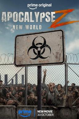Apocalipsis Z: Nuevo mundo